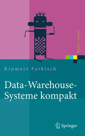 Farkisch | Data-Warehouse-Systeme kompakt | E-Book | sack.de