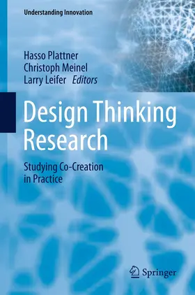 Plattner / Leifer / Meinel |  Design Thinking Research | Buch |  Sack Fachmedien