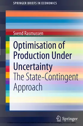 Rasmussen | Optimisation of Production Under Uncertainty | E-Book | sack.de
