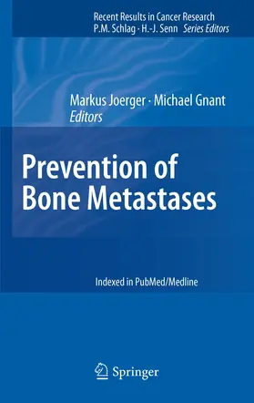 Gnant / Joerger | Prevention of Bone Metastases | Buch | 978-3-642-21891-0 | sack.de