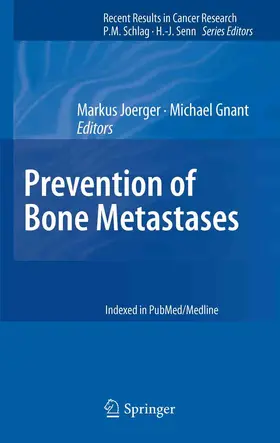 Joerger / Gnant |  Prevention of Bone Metastases | eBook | Sack Fachmedien