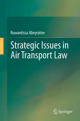 Abeyratne | Strategic Issues in Air Transport | Buch | 978-3-642-21959-7 | www2.sack.de