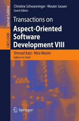 Katz / Mezini | Transactions on Aspect-Oriented Software Development VIII | Buch | 978-3-642-22030-2 | sack.de