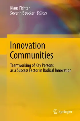 Beucker / Fichter |  Innovation Communities | Buch |  Sack Fachmedien