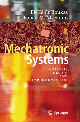 Boukas / Al-Sunni |  Mechatronic Systems | eBook | Sack Fachmedien
