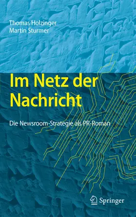 Holzinger / Sturmer |  Im Netz der Nachricht | eBook | Sack Fachmedien