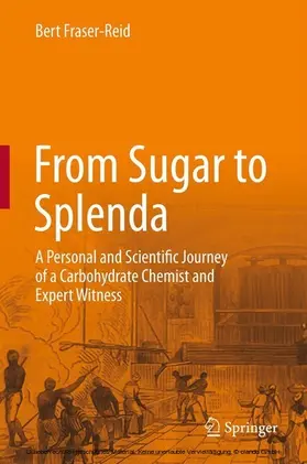 Fraser-Reid |  From Sugar to Splenda | eBook | Sack Fachmedien