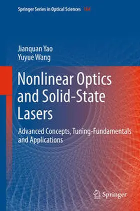 Yao / Wang |  Nonlinear Optics and Solid-State Lasers | eBook | Sack Fachmedien