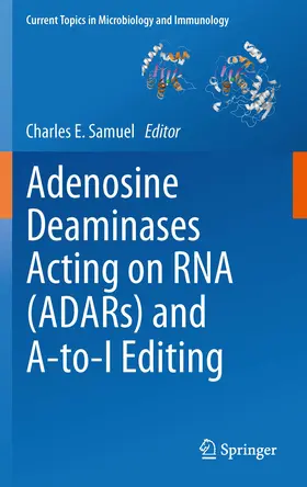 Samuel | Adenosine Deaminases Acting on RNA (ADARs) and A-to-I Editing | E-Book | sack.de