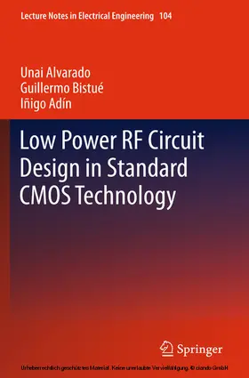 Alvarado / Bistué / Adín |  Low Power RF Circuit Design in Standard CMOS Technology | eBook | Sack Fachmedien