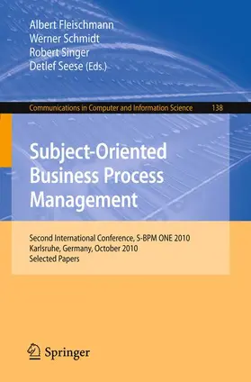 Fleischmann / Schmidt / Singer |  Subject-Oriented Business Process Management | Buch |  Sack Fachmedien