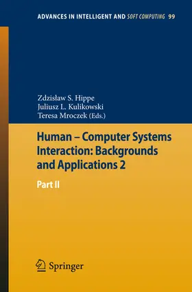 Hippe / Kulikowski / Mroczek |  Human – Computer Systems Interaction: Backgrounds and Applications 2 | eBook | Sack Fachmedien