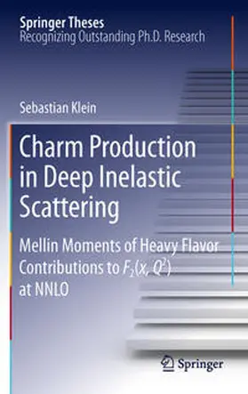 Klein |  Charm Production in Deep Inelastic Scattering | Buch |  Sack Fachmedien