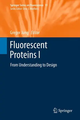 Jung |  Fluorescent Proteins I | eBook | Sack Fachmedien