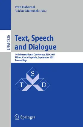 Habernal / Matousek |  Text, Speech and Dialogue | Buch |  Sack Fachmedien