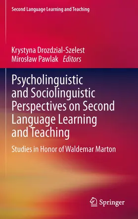 Pawlak / Drozdzial-Szelest |  Psycholinguistic and Sociolinguistic Perspectives on Second Language Learning and Teaching | Buch |  Sack Fachmedien