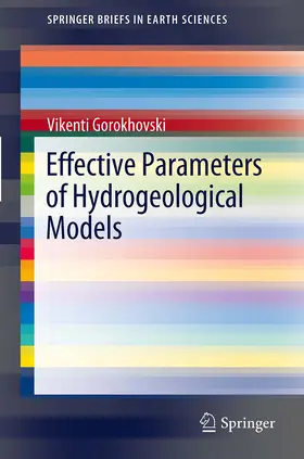 Gorokhovski |  Effective Parameters of Hydrogeological Models | eBook | Sack Fachmedien