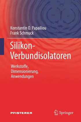 Papailiou / Schmuck |  Silikon-Verbundisolatoren | eBook | Sack Fachmedien
