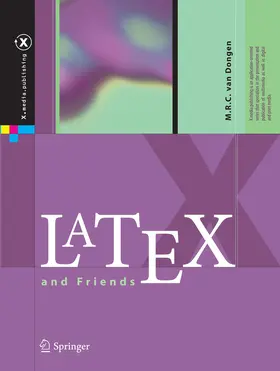 van Dongen |  LaTeX and Friends | Buch |  Sack Fachmedien