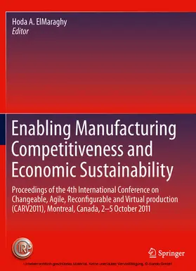 ElMaraghy |  Enabling Manufacturing Competitiveness and Economic Sustainability | eBook | Sack Fachmedien