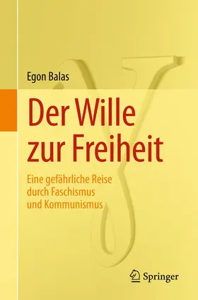 Balas |  Der Wille zur Freiheit | eBook | Sack Fachmedien