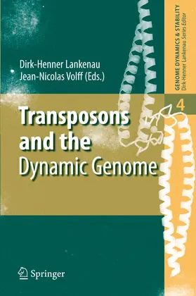 Volff / Lankenau |  Transposons and the Dynamic Genome | Buch |  Sack Fachmedien