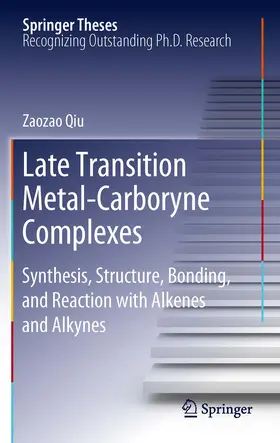 Qiu | Late Transition Metal-Carboryne Complexes | E-Book | sack.de