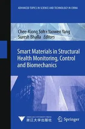 Soh / Yang / Bhalla |  Smart Materials in Structural Health Monitoring, Control and Biomechanics | Buch |  Sack Fachmedien