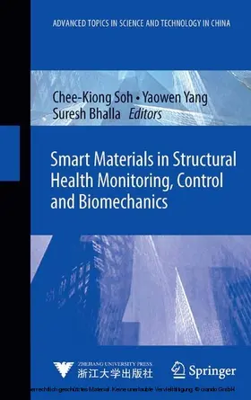 Soh / Yang / Bhalla |  Smart Materials in Structural Health Monitoring, Control and Biomechanics | eBook | Sack Fachmedien