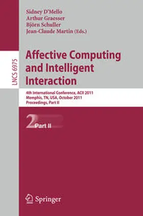 D´Mello / Graesser / Schuller | Affective Computing and Intelligent Interaction | E-Book | sack.de
