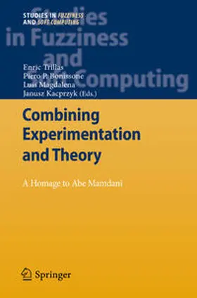 Trillas / Bonissone / Magdalena |  Combining Experimentation and Theory | eBook | Sack Fachmedien