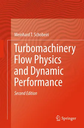 Schobeiri | Turbomachinery Flow Physics and Dynamic Performance | E-Book | sack.de