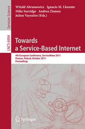 Abramowicz / Llorente / Surridge | Towards a Service-Based Internet | E-Book | sack.de