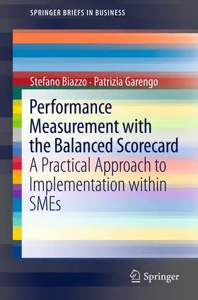 Biazzo / Garengo |  Performance Measurement with the Balanced Scorecard | eBook | Sack Fachmedien