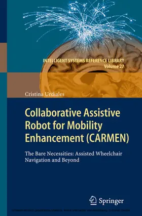 Urdiales |  Collaborative Assistive Robot for Mobility Enhancement (CARMEN) | eBook | Sack Fachmedien