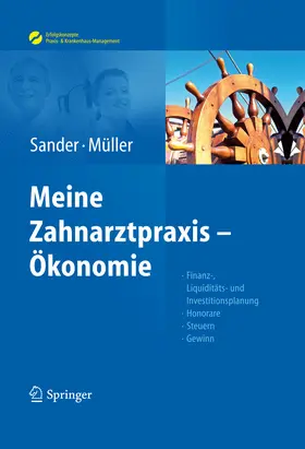 Sander / Müller |  Sander/Müller, Meine Zahnarztpraxis – Ökonomie | eBook | Sack Fachmedien