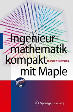 Westermann | Ingenieurmathematik kompakt mit Maple | Buch | 978-3-642-25052-1 | sack.de
