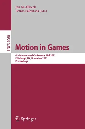 Faloutsos / Allbeck |  Motion in Games | Buch |  Sack Fachmedien