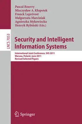 Bouvry / Klopotek / Leprevost | Security and Intelligent Information Systems | E-Book | sack.de