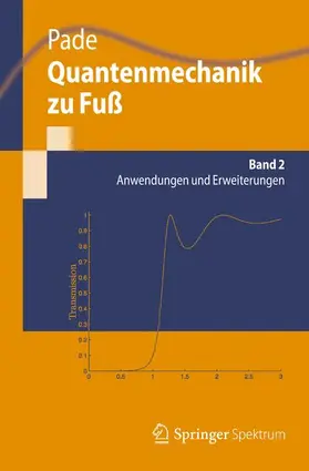 Pade |  Quantenmechanik zu Fuß 2 | Buch |  Sack Fachmedien