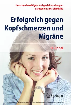 Göbel |  Erfolgreich gegen Kopfschmerzen und Migräne | eBook | Sack Fachmedien