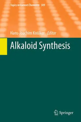 Knölker |  Alkaloid Synthesis | eBook | Sack Fachmedien