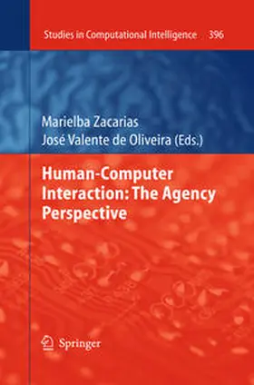 Zacarias / de Oliveira | Human-Computer Interaction: The Agency Perspective | E-Book | www2.sack.de