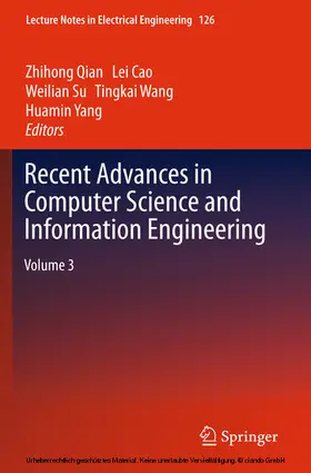 Qian / Cao / Su | Recent Advances in Computer Science and Information Engineering | E-Book | sack.de