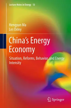 Ma / Oxley |  China’s Energy Economy | eBook | Sack Fachmedien