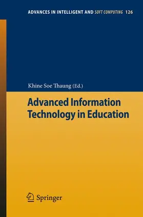 Thaung |  Advanced Information Technology in Education | Buch |  Sack Fachmedien