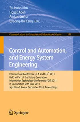 Kim / Adeli / Stoica | Control and Automation, and Energy System Engineering | E-Book | sack.de