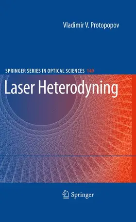 Protopopov |  Laser Heterodyning | Buch |  Sack Fachmedien