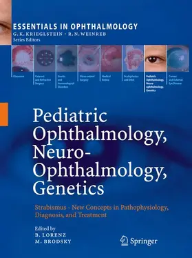 Brodsky / Lorenz |  Pediatric Ophthalmology, Neuro-Ophthalmology, Genetics | Buch |  Sack Fachmedien