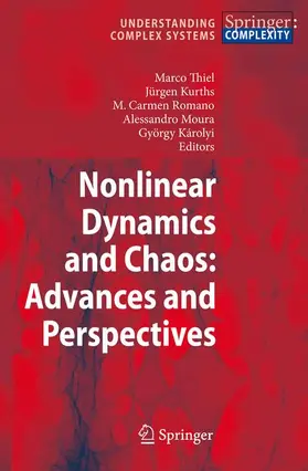 Thiel / Kurths / Moura |  Nonlinear Dynamics and Chaos: Advances and Perspectives | Buch |  Sack Fachmedien